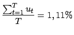 $\displaystyle \frac{\sum _{t=1}^{T}u_{t}}{T}=1,11\%$